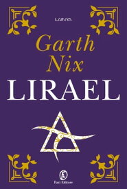 Lirael【電子書籍】[ Garth Nix ]