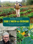 Fare l'orto e cucinare