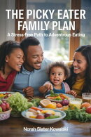 The Picky Eater Family Plan