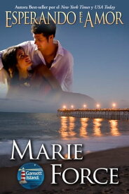 Esperando el Amor【電子書籍】[ Marie Force ]