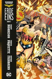 Wonder Woman: Erde Eins - Bd. 2【電子書籍】[ Grant Morrison ]