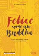 Felice come un Buddha