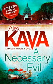 A Necessary Evil【電子書籍】[ Alex Kava ]