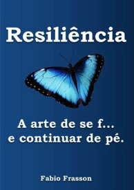 Resili?ncia【電子書籍】[ Fabio Frasson ]