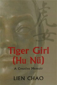 Tiger Girl【電子書籍】[ Lien Chao ]