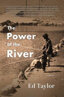 The Power of the River