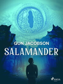 Salamander【電子書籍】[ Gun Jacobson ]