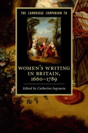 The Cambridge Companion to Women's Writing in Britain, 1660?1789【電子書籍】