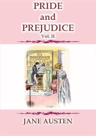 PRIDE AND PREJUDICE Vol 2 - A Jane Austen Classic【電子書籍】[ Jane Austen ]
