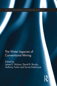 The Water Legacies of Conventional Mining【電子書籍】