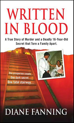 楽天Kobo電子書籍ストア: Written in Blood - A True Story of Murder and a Deadly