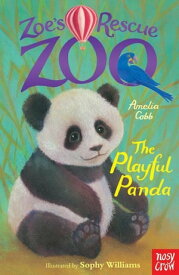 Zoe's Rescue Zoo: The Playful Panda【電子書籍】[ Amelia Cobb ]