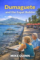 Dumaguete and the Expat Bubble