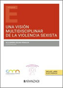 Una visión multidisciplinar de la violencia sexista