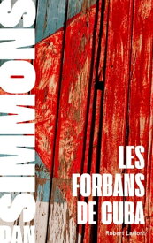 Les Forbans de Cuba【電子書籍】[ Dan Simmons ]