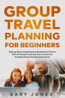 Group Travel Planning for Beginners