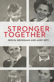 Stronger Together【電子書籍】[ Andy R?ti ]