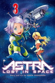 Astra Lost in Space, Vol. 3 Secrets【電子書籍】[ Kenta Shinohara ]