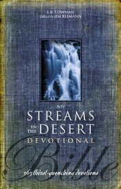 NIV, Streams in the Desert Bible 365 Thirst-Quenching Devotions【電子書籍】[ L. B. E. Cowman ]
