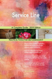 Service Line A Complete Guide - 2019 Edition【電子書籍】[ Gerardus Blokdyk ]