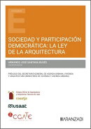 Sociedad y participación democrática: La Ley de la Arquitectura