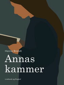 Annas kammer【電子書籍】[ Hanne Brandt ]