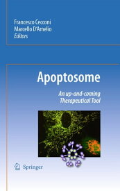 Apoptosome An up-and-coming therapeutical tool【電子書籍】