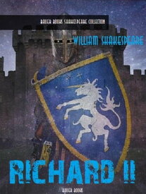 Richard II【電子書籍】[ William Shakespeare ]