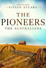 The Pioneers【電子書籍】[ Vivian Stuart ]