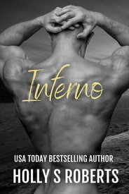 Inferno【電子書籍】[ Holly S. Roberts ]