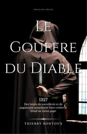 Le Gouffre du Diable【電子書籍】[ Thierry Bontoux ]