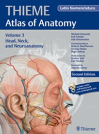 Head, Neck, and Neuroanatomy (THIEME Atlas of Anatomy), Latin nomenclature【電子書籍】[ Michael Schuenke ]