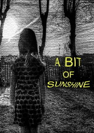 A Bit of Sunshine【電子書籍】[ Sants ]