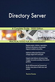 Directory Server A Complete Guide - 2020 Edition【電子書籍】[ Gerardus Blokdyk ]