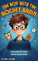 The Boy With The Rocket Brain