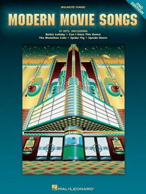 Modern Movie Songs (Songbook) 2nd Edition【電子書籍】[ Hal Leonard Corp. ]