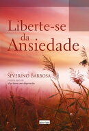 Liberte-se da ansiedade