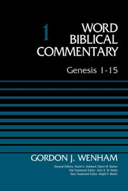 Genesis 1-15, Volume 1【電子書籍】[ Gordon John Wenham ]