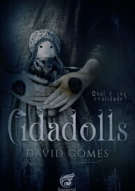 Cidadolls【電子書籍】[ David Gomes ]