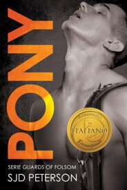 Pony 【電子書籍】[ SJD Peterson ]