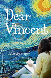 Dear Vincent【電子書籍】[ Mandy Hager ]