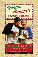 Nonna Bianca's Favourite Recipes