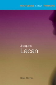 Jacques Lacan【電子書籍】[ Sean Homer ]