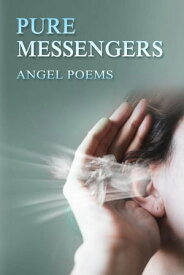 Pure Messengers【電子書籍】[ Miranda Lomas ]