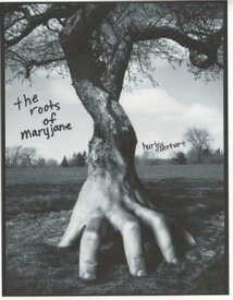 The Roots of Maryjane【電子書籍】[ hurley eberhart ]