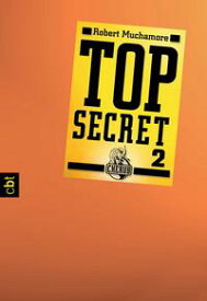 Top Secret 2 - Hei?e Ware【電子書籍】[ Robert Muchamore ]
