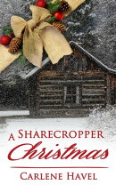 A Sharecropper Christmas