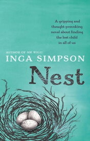 Nest【電子書籍】[ Inga Simpson ]