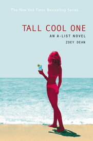 Tall Cool One【電子書籍】[ Zoey Dean ]