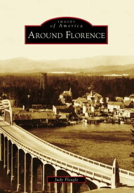 Around Florence【電子書籍】[ Judy Fleagle ]